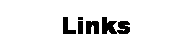 Text Box: Links
